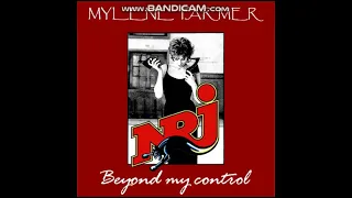 Mylène Farmer - Beyond My Control (Nrj Remix)