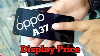 Oppo A37 LCD Display With Touch Screen Combo Price| Samsung A37 Original Display price,,, Mehtab