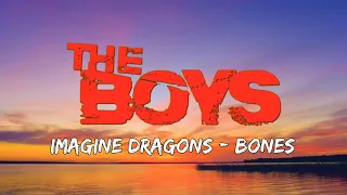 Imagine Dragons - Bones (Lyrics) // The Boys TikTok Song //