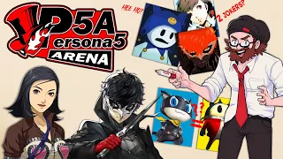 Persona 5 Arena - Let's Make a Sequel