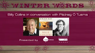 Billy Collins in Conversation with Pádraig Ó Tuama Winter Words 2020-2021