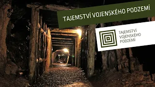 Tajemství vojenského podzemí