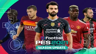 PES 2021 PPSSPP FULL TRANSFER GRAPHIC PS 4 CUMA 900 MB