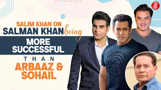 Arbaaz Khan questions Salim Khan about son Salman Khan being more successful that his siblings