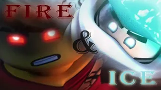 Ninjago || Fire & Ice