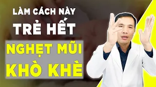 BẬT MÍ 5 cách xử lý nghẹt mũi cho trẻ sơ sinh ngay tại nhà 2023 | Dược sĩ Trương Minh Đạt