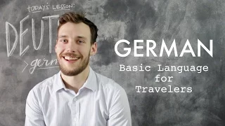 GERMAN // Basic Words + Phrases for Travelers