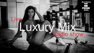 LUXURY MIX Best Deep House Vocal & Nu Disco (Radio Show)
