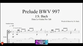 Prelude BWV 997 by J.S. Bach with Guitar Tutorial TABs