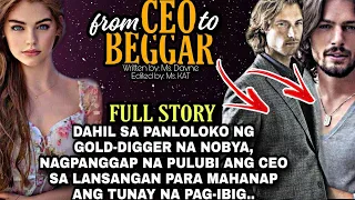 FULL STORY: from CEO to BEGGAR. NAGPANGGAP NA PULUBI ANG CEO sa LANSANGAN PARA SA TUNAY NA PAG-IBIG