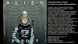 Alan Dean Foster: Eredet. (Alien Covenant 0)