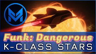 Funk: Dangerous - K Class Stars