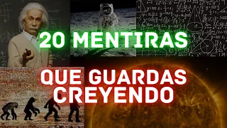 Las 20 mentiras más grandes sobre el universo y la ciencia que aún crees...