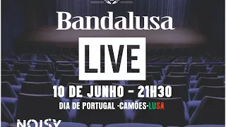 BANDALUSA  AO VIVO DIA DE PORTUGAL