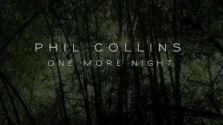 Phil Collins - One More Night -Lyrics Video