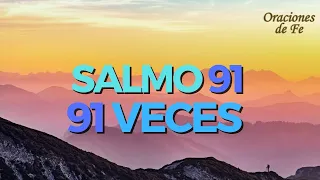 SALMO 91 91 VECES