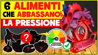 6 Cibi Che Abbassano La Pressione Sanguigna | Pressione Alta Cosa Mangiare (Ipertensione Arteriosa)