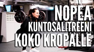 Nopea kuntosalitreeni koko kropalle - Sanna Laitinen (Treenivideo) | Tikis - Parempi olla