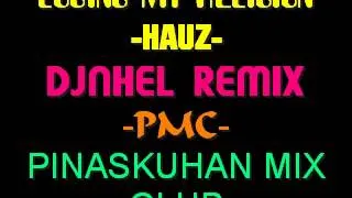 LOSING MY RELIGION-HAUZ-DJNHEL.wmv