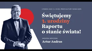 3. urodziny Raportu - Artur Andrus z zespołem