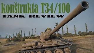 World Of Tanks tank review - Konštrukta T34/100