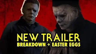 HALLOWEEN (2018) Official Trailer BREAKDOWN + EASTER EGGS