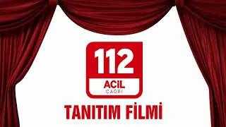 112 ACİL ÇAĞRI MERKEZİ - TANITIM FİLMİ