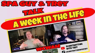 WCWAM S2 Episode 7 Spa Guy & Trey Behind the Mic: Inside Our Weekly Grind! A Week in the Life