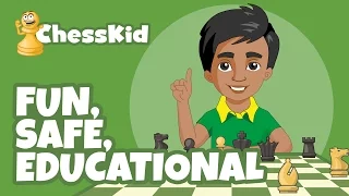 ChessKid.com: Fun. Safe. Educational.