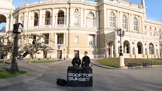 KISS FM x ROOFTOP SUNSET – Live Stream @ Odesa