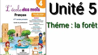 Dialogue de l'unité 5 : la forêt 4eme année /l'école des mots