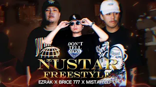 Nustar Freestyle - Ezrak, Brice 777 & Mistah Lefty (Prod. Ronnie Villa)