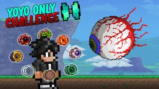 Can You Beat Terraria 1.4.4 Using Yoyos Only?