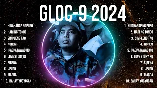 Gloc 9 2024 Top Tracks Countdown 💚 Gloc 9 2024 Hits 💚 Gloc 9 2024 Music Of All Time