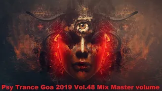 Psy Trance Goa 2019 Vol 48 Mix Master volume