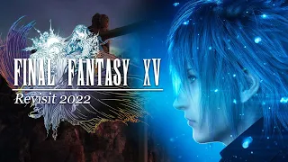 FINAL FANTASY 15 Revisit in 2022 - Is it THAT Bad?