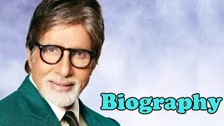 Amitabh Bachchan - Biography