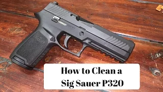 How to clean a Sig P320