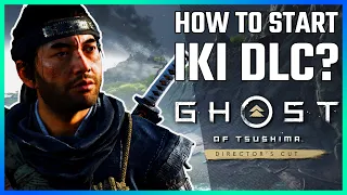 How to Start Iki island DLC  - Ghost of Tsushima (PS4, PS5)