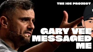 HOW GARY VEE MESSAGED ME CHANGED MY PERSPECTIVE