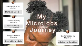 My Microlocs Journey | 2 months Update | Method used | Maintenane | Hair products used | Advice