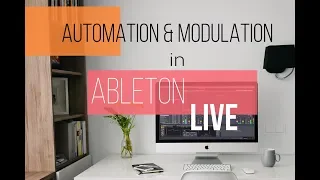 Automation Vs. Modulation in Ableton Live 10.1