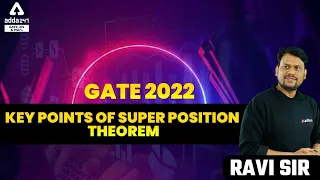 GATE 2022 Key points of super position theorem