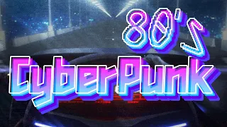 'Back To The 80's'  Synthwave Music  Cyberpunk  BGM