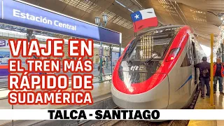 TREN RÁPIDO NUEVO EN CHILE: VIAJE ENTRE TALCA Y SANTIAGO 🚅🇨🇱