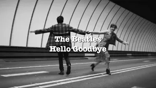 【和訳&lyric】The Beatles - Hello Goodbye