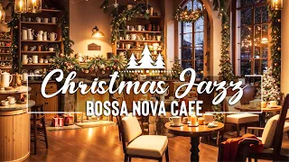 Christmas Jazz Bossa Nova Instrumental Music - Relaxing Christmas Jazz Music - Merry Christmas Songs