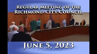 Regular Meeting of the Richmond City Council on June 5, 2023