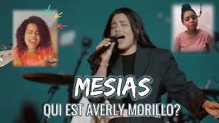 Qui est AVERLY MORILLO? Et qu'est ce qui se cache derrière sa Chanson Intitulé MESÍAS