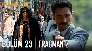 Mahkum 23. Bölüm 2. Fragmanı